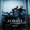 About Vorbei (feat. Sokko167 & Albozz) Song