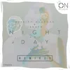 Night And Day Naken Azavedo Remix