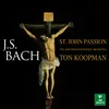 Bach, JS: Johannes-Passion, BWV 245, Pt. 1: No. 2b, Chor. "Jesum von Nazareth"