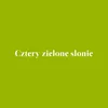 About Cztery zielone słonie Song