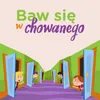 Baw się w chowanego