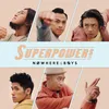About Superpowers Song