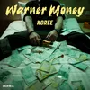 About Warner Money Song