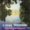 Gdy będziesz w Warszawie