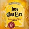 Jose Cool Ever (feat. Gi)