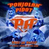About Pohjolan pidot (feat. Ilkka Vainio ja Levi-Äijä) Song