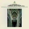 Tournemire: L'orgue mystique, Cycle après la Pentecôte, Op. 57, Office No. 29 "Dominica IV": V. Alleluia No. 1