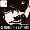 Absolutely Anything (feat. Or3o)