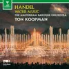 Handel: Water Music, Suite No. 1 in F Major, HWV 348: II. Adagio e staccato