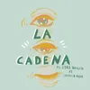 About La cadena (feat. Ladilla Rusa) Song