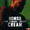 Cream (feat. Hamada & Brecho)