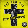 About Stop puritanismo Song