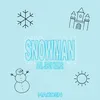 Snowman (feat. Jason Walker)