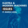 About Issues (feat. Bianca Linta) Song