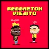 About Reggaeton Viejito Song