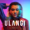 About Ulangi Song