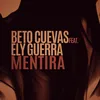 About Mentira (feat. Ely Guerra) Song