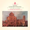 Vivaldi: Concerto in C Major, RV 556 "Per la Solennità di San Lorenzo": III. Allegro