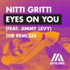 Eyes On You (feat. Jimmy Levy) Tobtok Remix