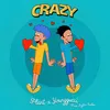 About Crazy (feat. YOUNGGUCCI) Song