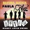 About Hakuna Matata Song