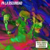 About Pa´ la oscuridad (feat. Giorgio) Song