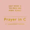 Prayer in C 5th Anniversary Remix