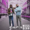 About Miss Diva (feat. Yungen) Song