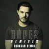 Hopes Dyson Kellerman Remix