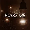 About Make:Me Song