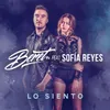 About Lo siento (feat. Sofía Reyes) Song