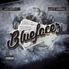 About Bluefacez (feat. Gotti Monroe) Song