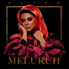 About Meluruh Song