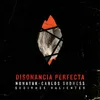 About Disonancia perfecta (feat. Carlos Sadness) Sesiones Valientes] [Acústica] Song