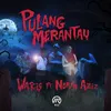 Pulang Merantau (feat. Noryn Aziz)