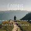About Good Bye (feat. Ralph Lorenzo) Song
