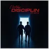 Disciplin (feat. Keya)