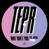 Why Don't You (feat. JAFAAR) Null + Void Remix