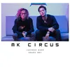 About MK Circus Song