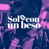 About Sólo con un Beso Song