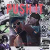 About PUSH !T (feat. Elias) Song