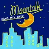 About Moontalk Song