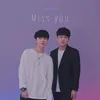 About Miss You Song