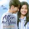 After Met You (From "After Met You")