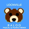 About Baloo Pascal & Pearce Remix Song