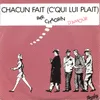 About Chacun fait (c'qui lui plait) Song