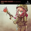 About Good Vibes Soldier (feat. Head Quattaz) Song