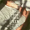 Joku päivä töitä teen (feat. Pepe Willberg)