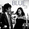 Blue (feat. Julz Savard)