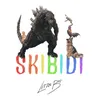 Skibidi (LAUD Remix)